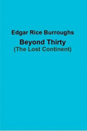 Beyond Thirty