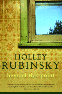 Beyond This Point - Rubinsky, Holley
