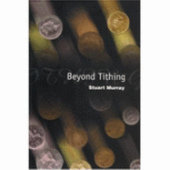 Beyond Tithing