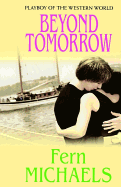 Beyond Tomorrow