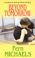 Beyond Tomorrow