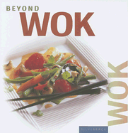 Beyond Wok