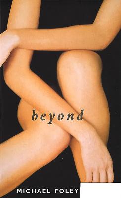 Beyond - Foley, Michael
