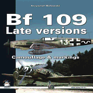 Bf 109 Late Versions: Camouflage and Markings