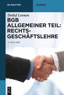BGB Allgemeiner Teil: Rechtsgesch�ftslehre