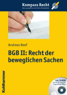 Bgb II: Recht Der Beweglichen Sachen