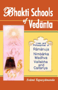 Bhakti Schools of Vedanta