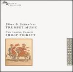 Biber, Schmelzer: Trumpet Music - New London Consort; Philip Pickett (conductor)