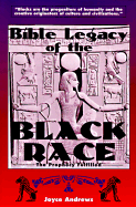 Bible Legacy of the Black Race