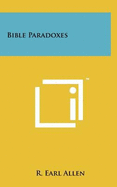 Bible Paradoxes