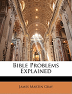 Bible Problems Explained