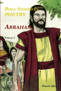 Bible Stories in Poetry - Abraham - Volume 2
