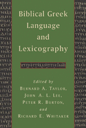 Biblical Greek Language and Lexicography