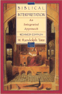 Biblical Interpretation: An Integrated Approach