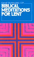 Biblical Meditations for Lent