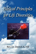 Biblical Principles for Life Diversities