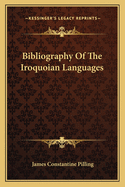 Bibliography of the Iroquoian Languages