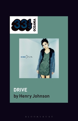 Bic Runga's Drive - Johnson, Henry, and Stratton, Jon (Editor), and Dale, Jon (Editor)