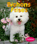 Bichons Frises - Miller, Connie Colwell