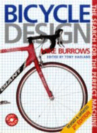 Bicycle Design: The Search for the Perfect Machine