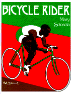 Bicycle Rider - Scioscia, Mary