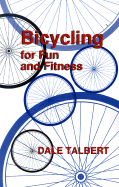 Bicycling for Fun and Fitness
