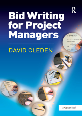 Bid Writing for Project Managers - Cleden, David