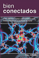 Bien Conectados (Well Connected)
