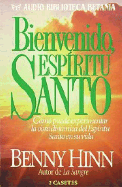 Bienvenido, Espiritu Santo