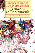 Bienvenue en Transhumanie