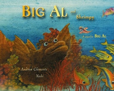 Big Al and Shrimpy - Clements, Andrew