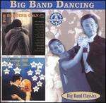 Big Band Dancing: For Dancers Only/Dancing with the Stars