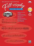 Big Band Drumming Fill-Osophy: Book & MP3 CD