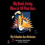 Big Band Swing Blues & All