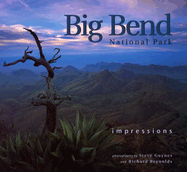 Big Bend National Park: Impressions