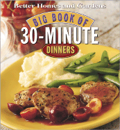Big Book of 30-Minute Dinners