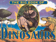 Big Book of Dinosaurs