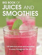 Big Book of Juices and Smoothies