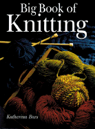 Big Book of Knitting