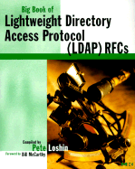 Big Book of Lightweight Directory Access Protocol (LDAP) RFCs
