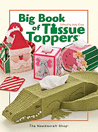 Big Book of Tissue Toppers