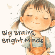 Big Brains, Bright Minds: Helping kids with ASD see their brilliance.