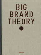 Big Brand Theory