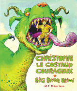 Big Brave Brian (Dual Language French/English)