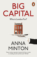 Big Capital: Who is London for?