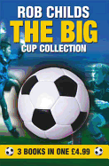 Big Cup Collection Omnibus - Childs, Rob