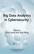 Big Data Analytics in Cybersecurity