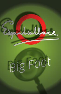 Big Foot - Wallace, Edgar