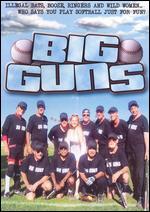 Big Guns