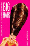 Big Hair